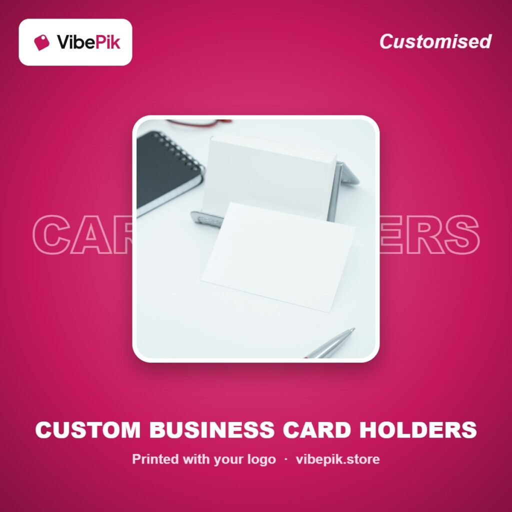 Custom Business Card Holders printed with your logo – VibePik